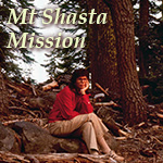 Mt Shasta Mission