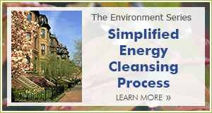 Simplified Energy Cleansing Process